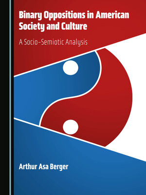 cover image of Binary Oppositions in American Society and Culture